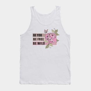 Be Yourself Be You Be Free Floral Retro Design Tank Top